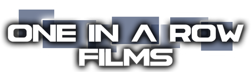 One In A Row Films