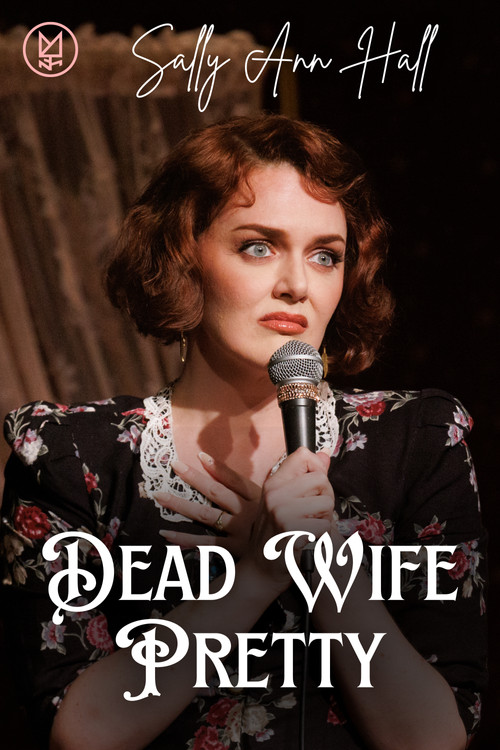 Sally Ann Hall: Dead Wife Pretty