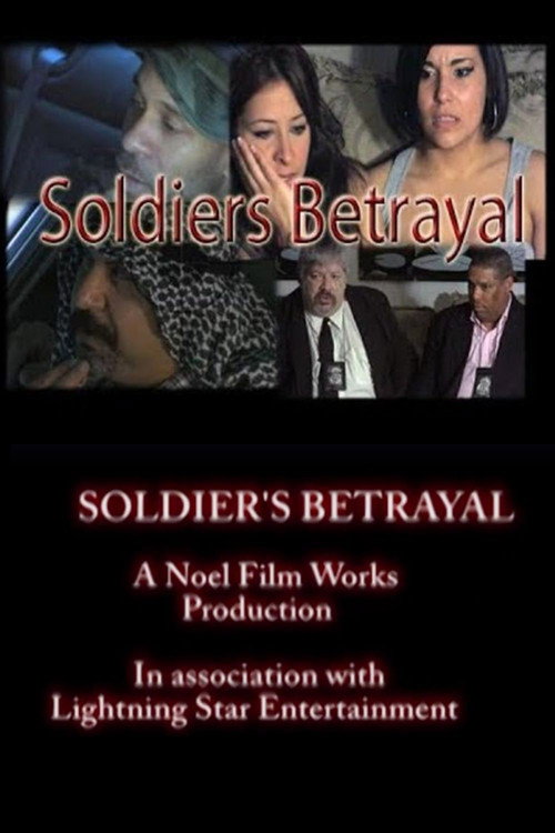 A Soldier's Betrayal