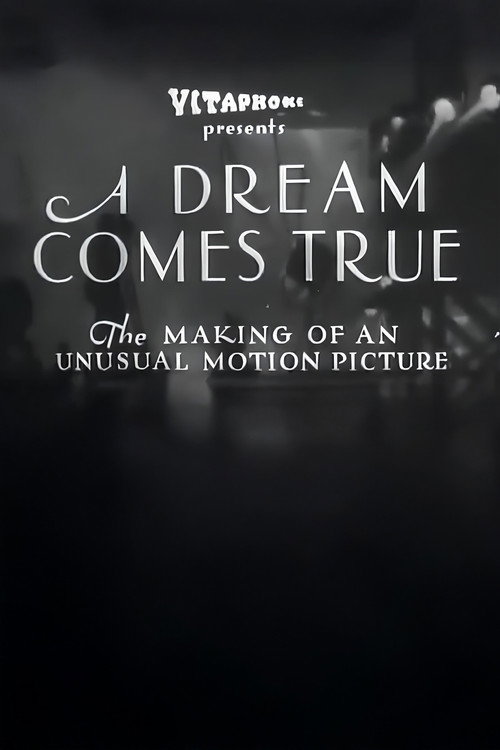 A Dream Comes True