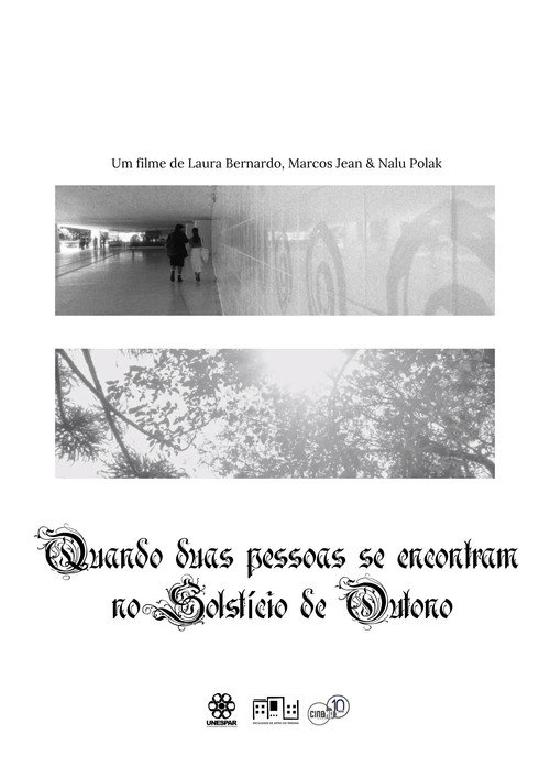 Quando duas pessoas se encontram no Solstício de Outono