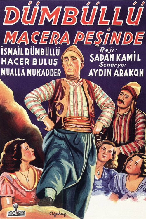 Dümbüllü Macera Peşinde