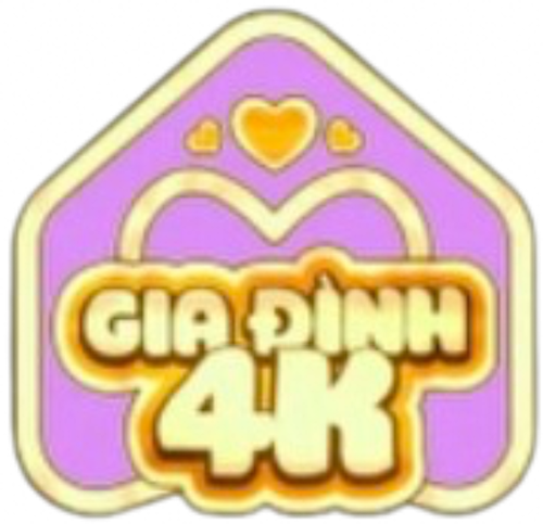 Gia Đình 4K