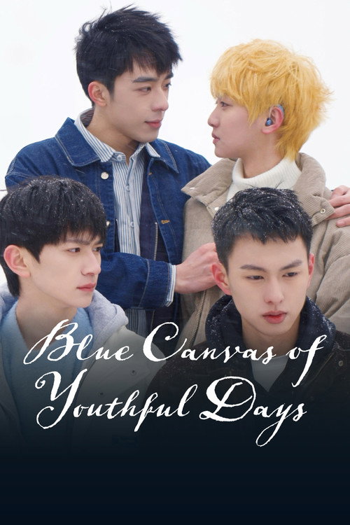 Blue Canvas of Youthful Days