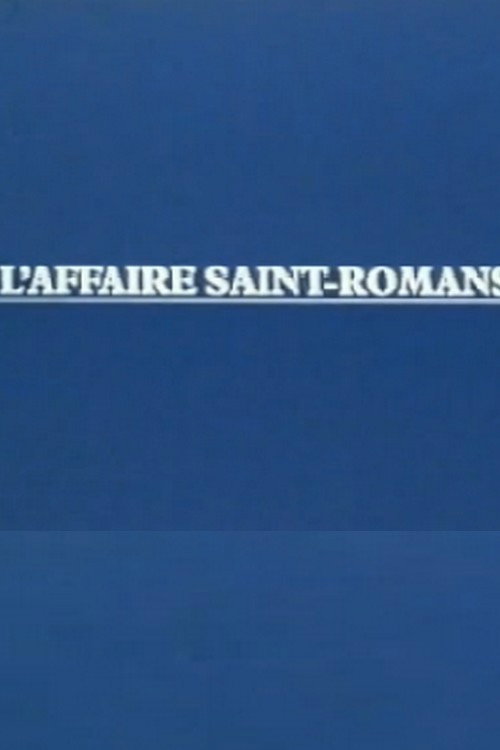 L'Affaire Saint-Romans
