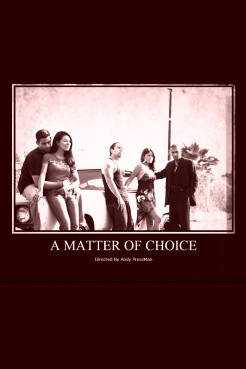 A Matter of Choice
