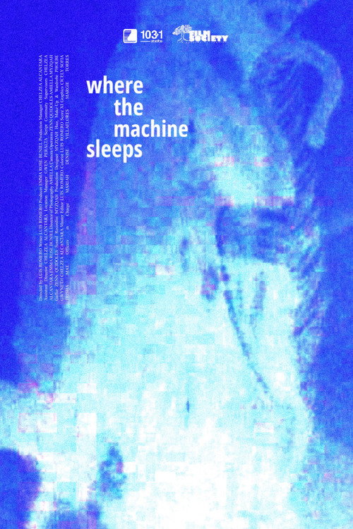 Where the Machine Sleeps
