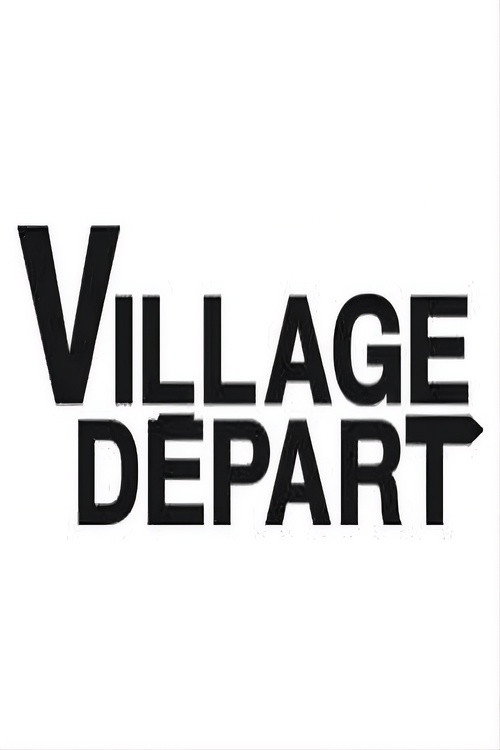Village départ