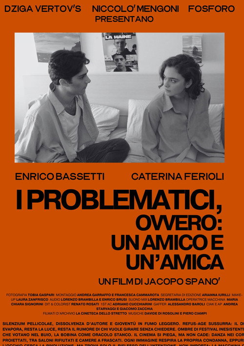 I Problematici, ovvero: un amico e un'amica