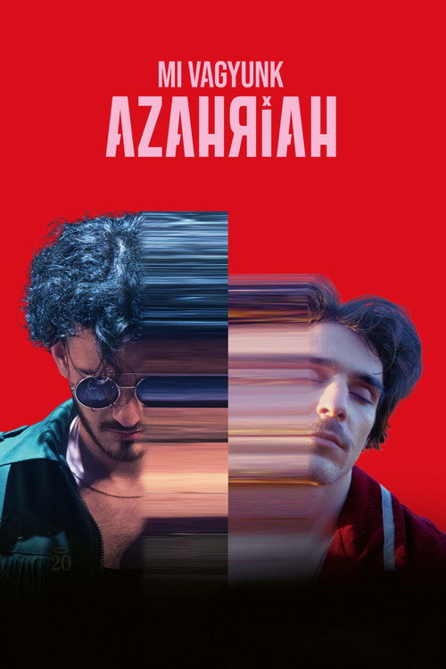 We are Azahriah