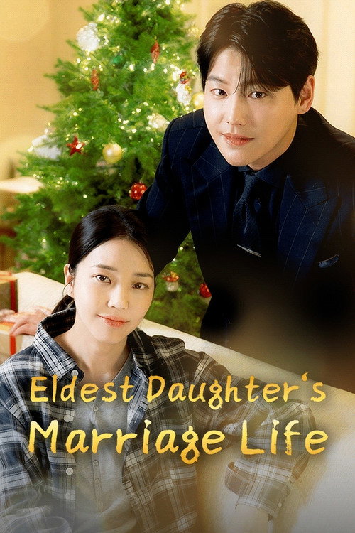 Eldest Daughter's Marriage Life