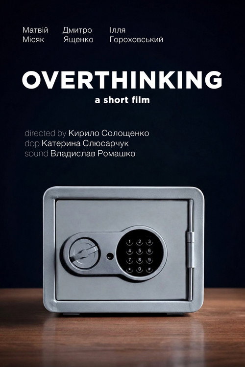 OVERTHINKING