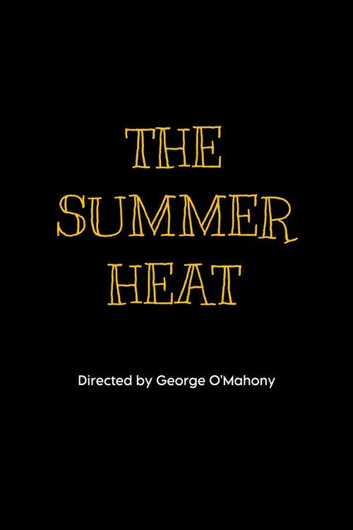 The Summer Heat