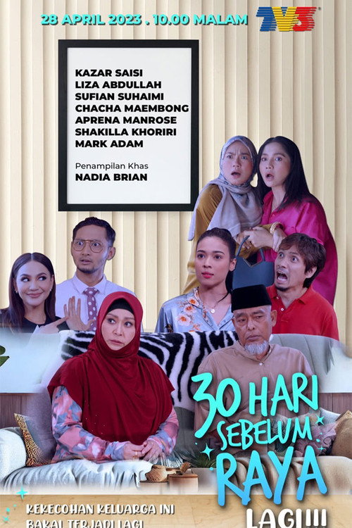 30 Hari Sebelum Raya Lagi