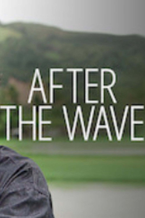 After The Wave