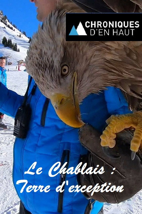 Le Chablais : Terre d'exception