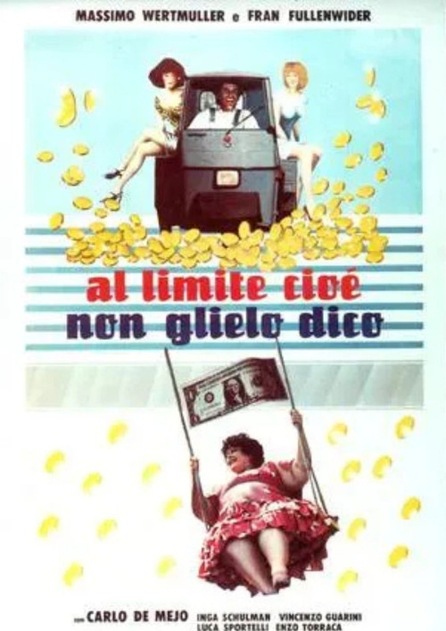 Al limite, cioè non glielo dico