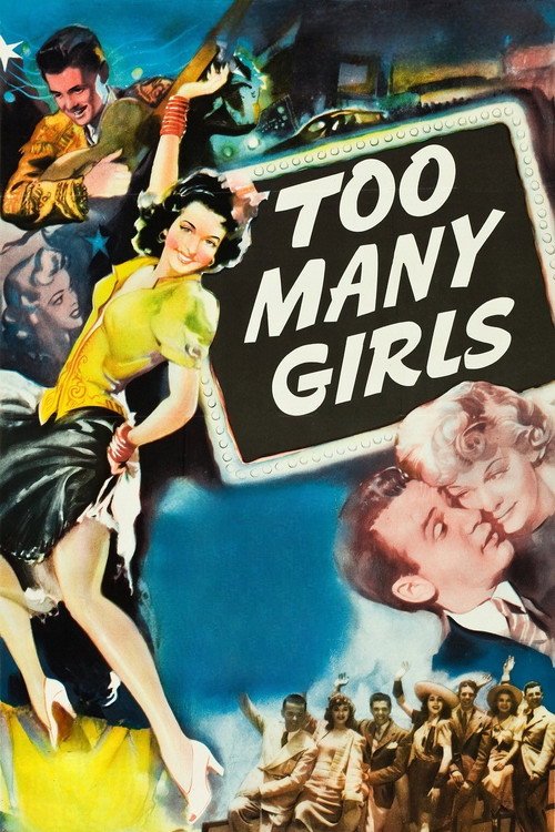 Too Many Girls