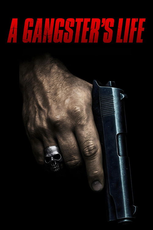 A Gangster's Life