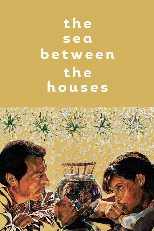 The Sea Between The Houses