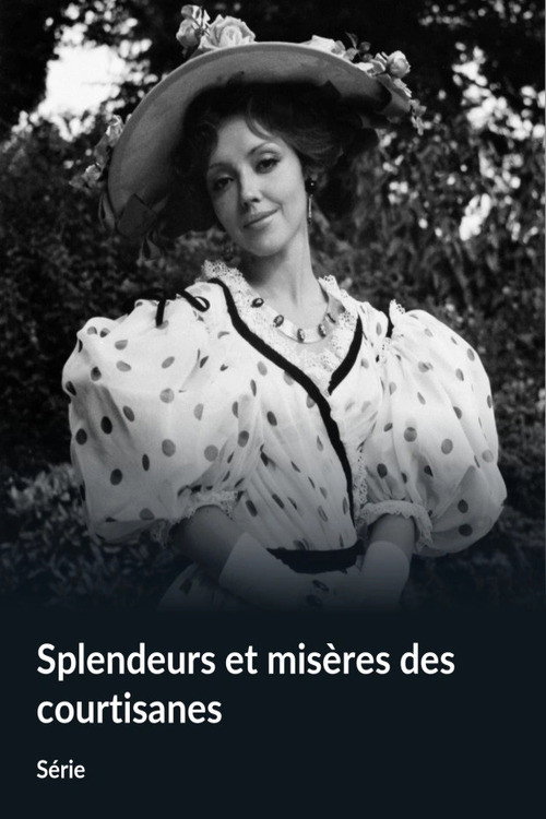 Splendeurs et misères des courtisanes