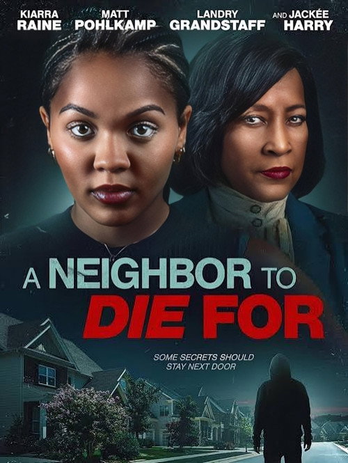 A Neighbor to Die For