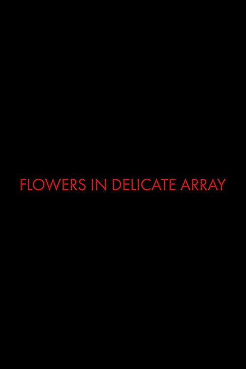 Flowers In Delicate Array