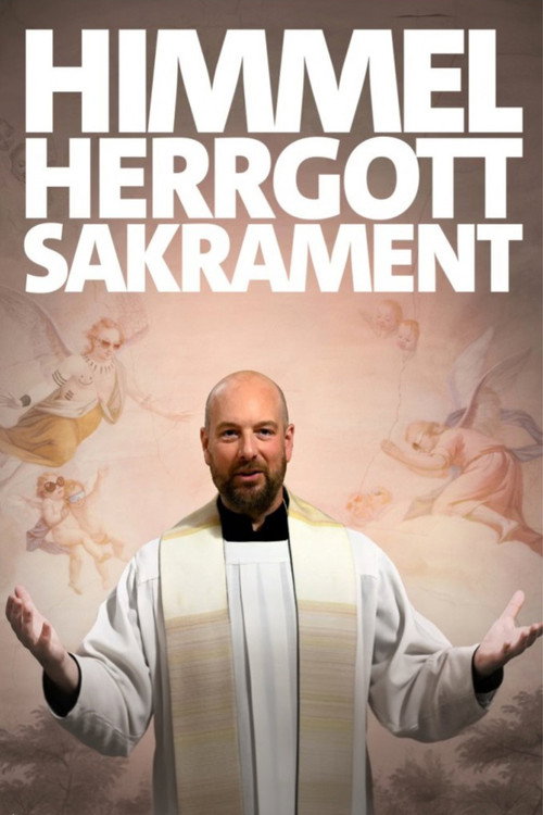 Himmel, Herrgott, Sakrament