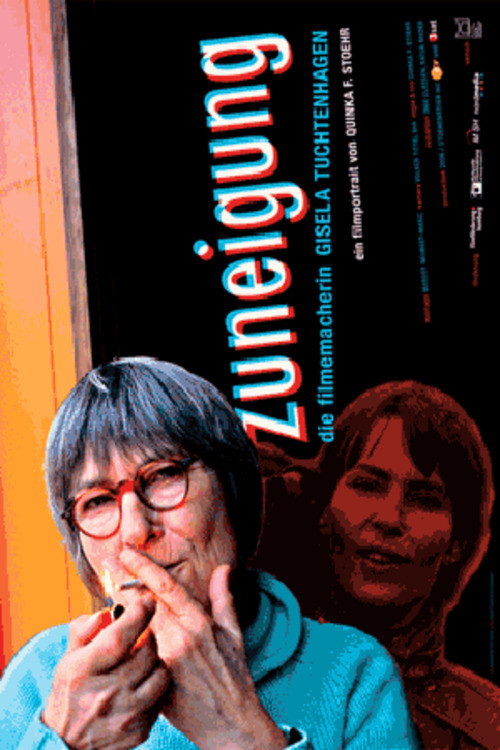 Zuneigung - Die Filmemacherin Gisela Tuchtenhagen