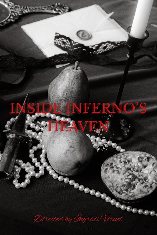 INSIDE INFERNO’S HEAVEN