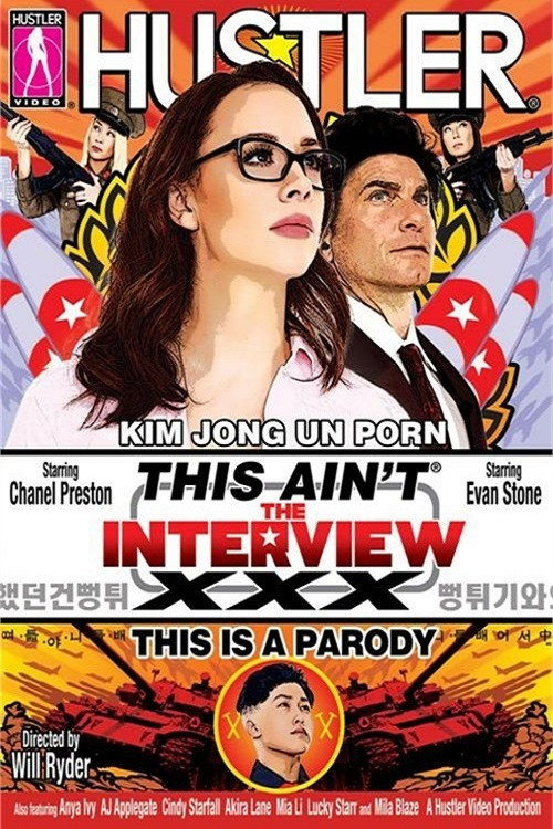 This Ain't The Interview: XXX This Is A Parody