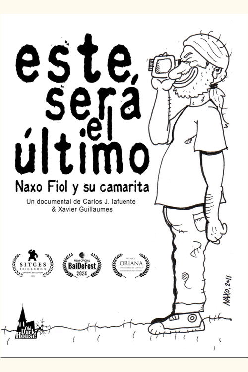 Este será el último. Naxo Fiol y su camarita