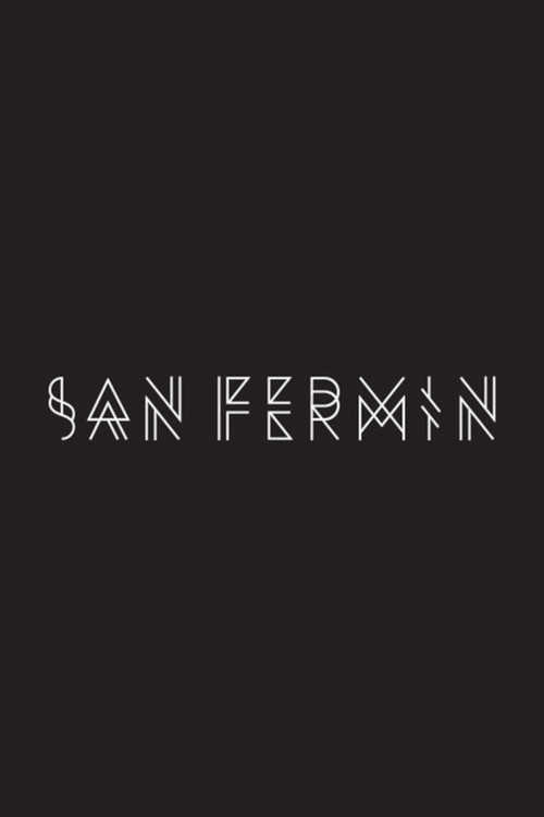 No Promises: The Official San Fermin Documentary