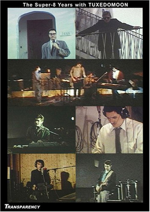 The Super-8 Years with Tuxedomoon