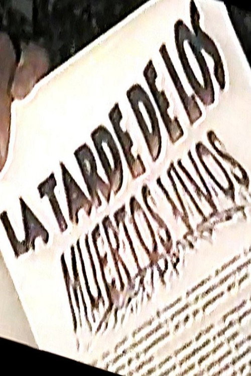 Cuentos de la Villa: La Tarde de los Muertos Vivos