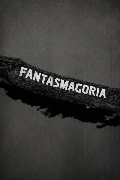 Fantasmagoria