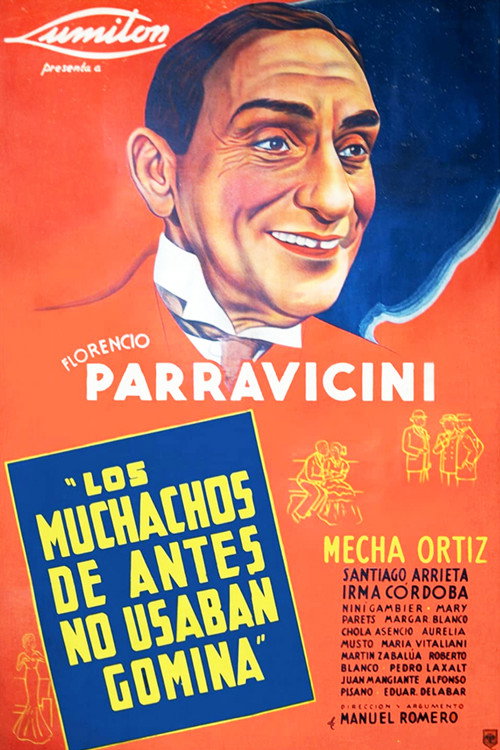 Los muchachos de antes no usaban gomina