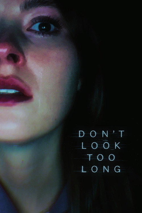 Don't Look Too Long