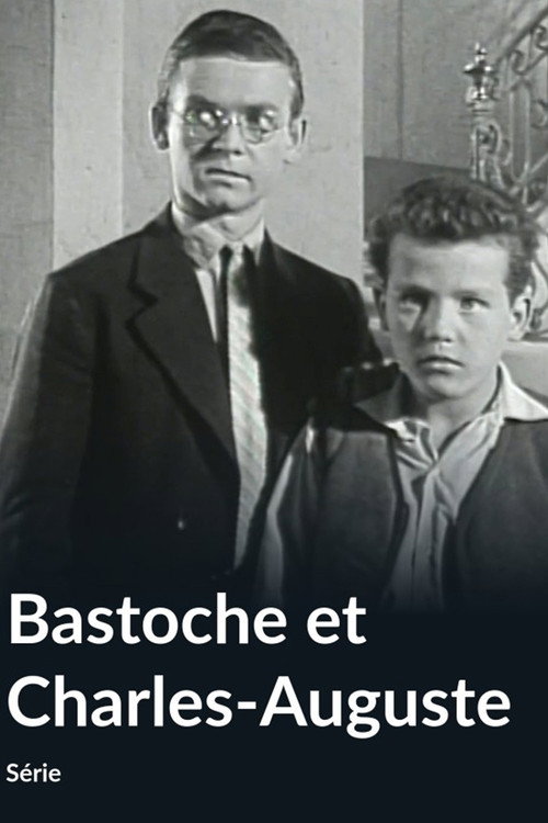 Bastoche et Charles-Auguste