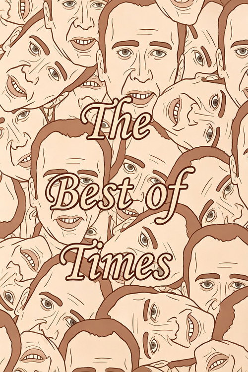 The Best of Times