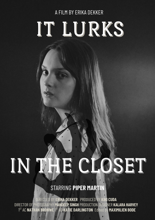 It Lurks In The Closet