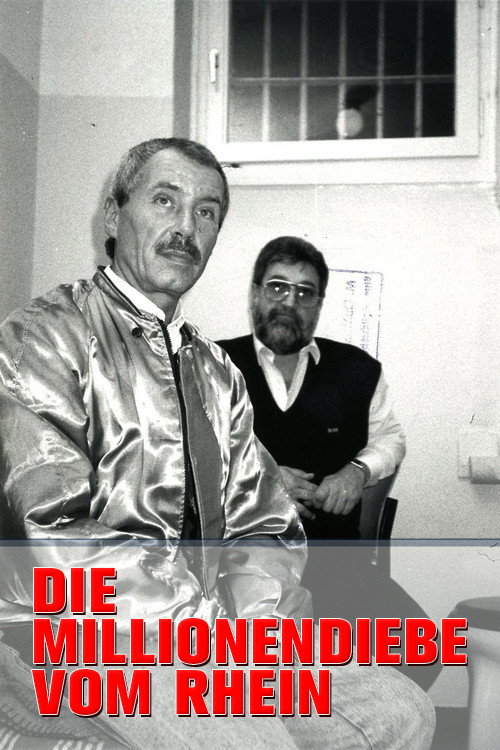 The Million-Thieves of the Rhine