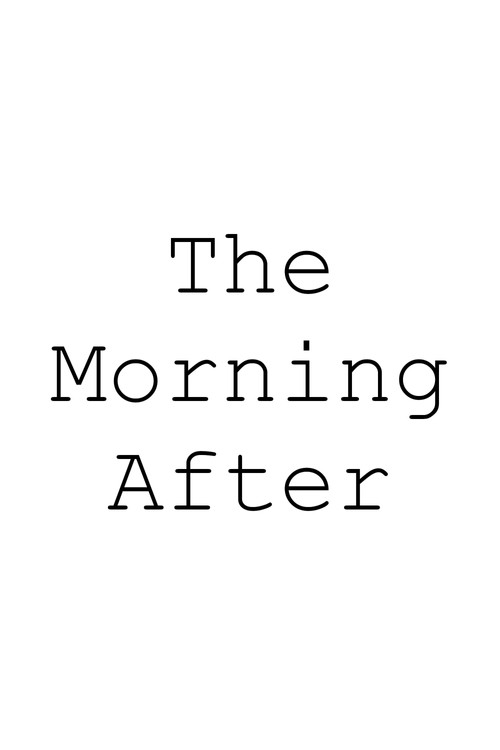 The Morning After