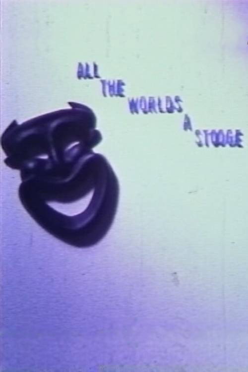 All the World's a Stooge