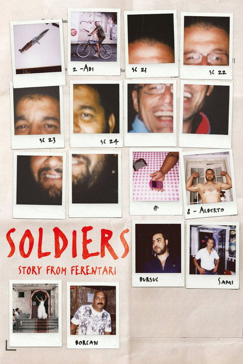 Soldiers. Story from Ferentari
