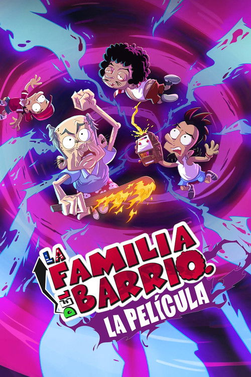 La Familia del Barrio: La Película