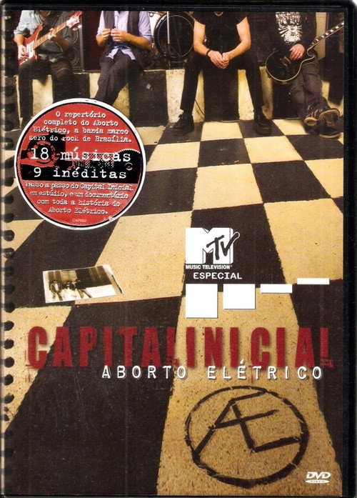 Capital Inicial - MTV Especial Aborto Elétrico