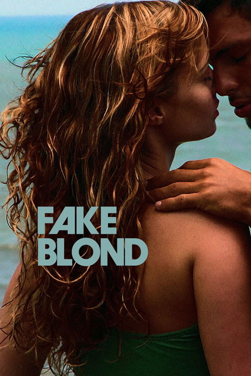 Fake Blonde