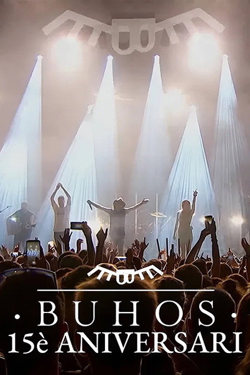 Concert Búhos · 15è Aniversari