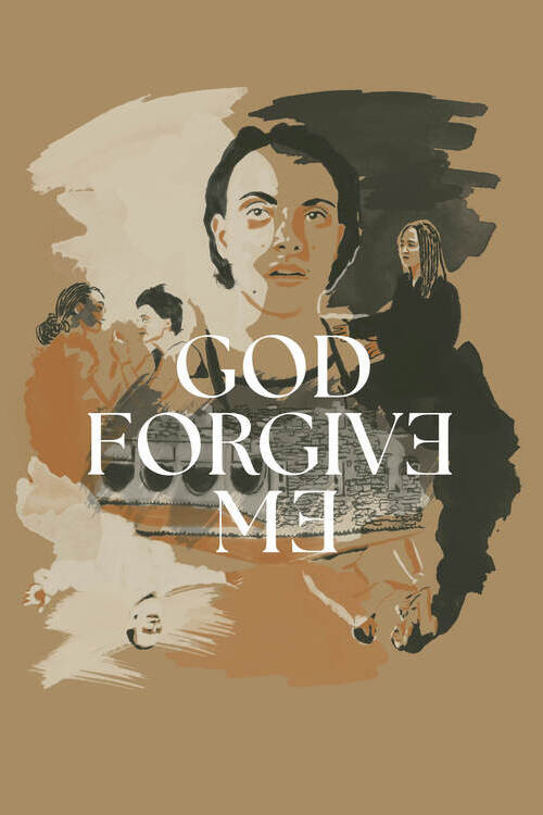 God Forgive Me